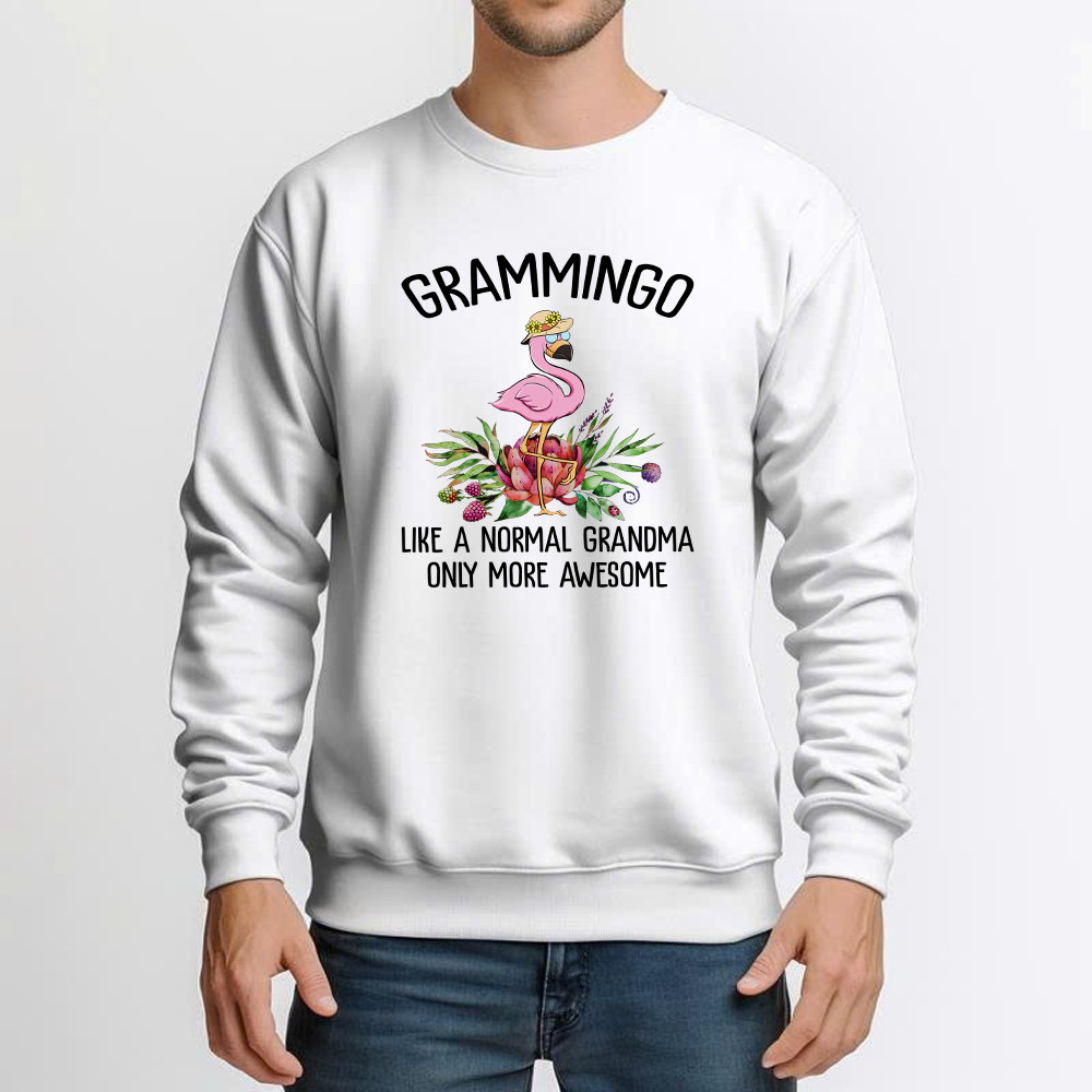 Gramming Like A Normal Grandma Only More Awesome Sweatshirt Funny Flamingo Shirts Grandma Gift